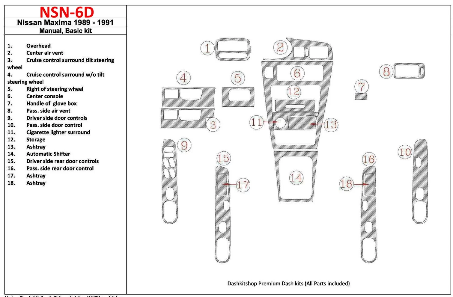 Nissan Maxima 1989-1991 Basic Set, Manual Gearbox, 18 Parts set Interior BD Dash Trim Kit - 1