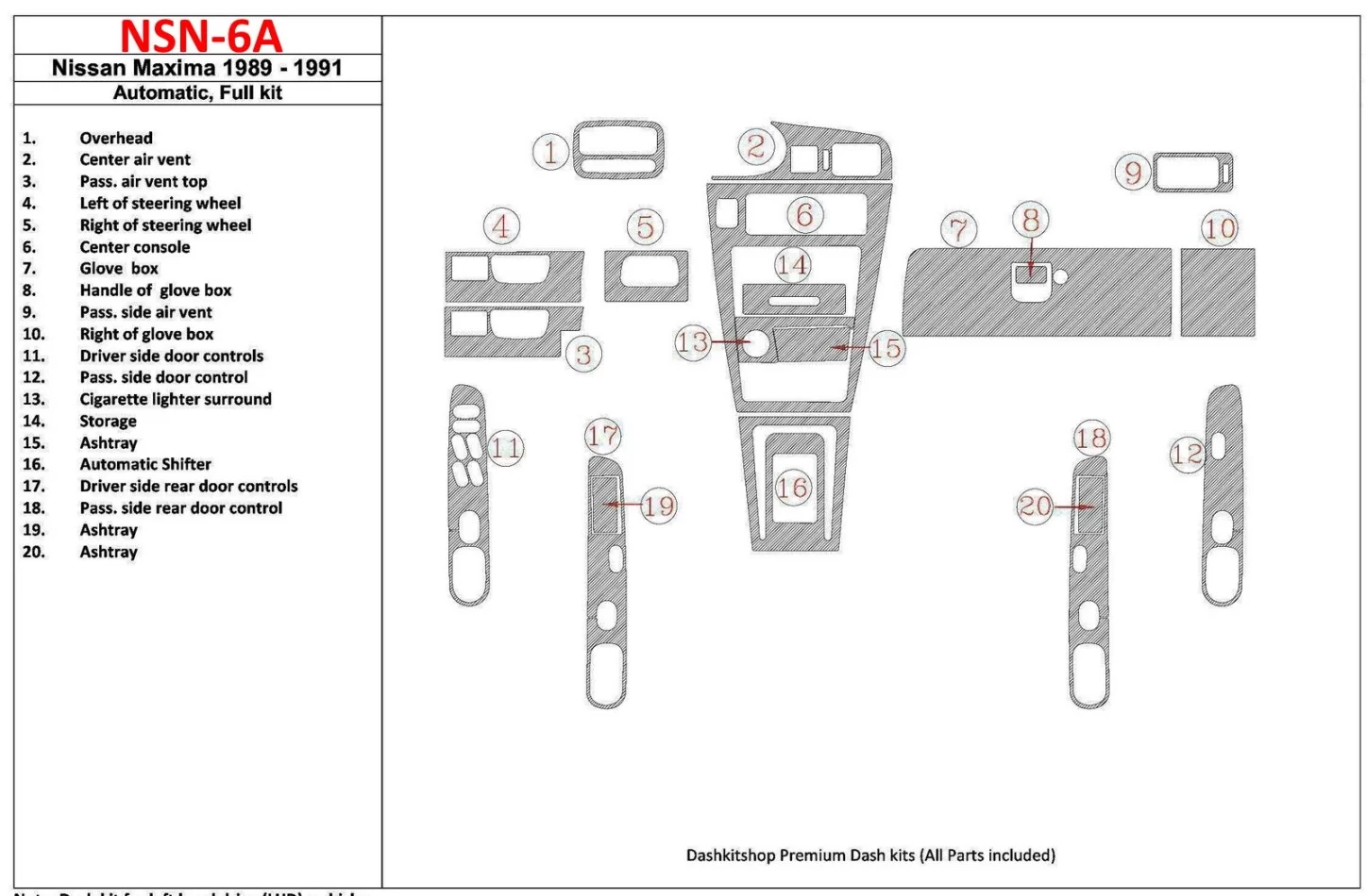 Nissan Maxima 1989-1991 Full Set, Automatic Gearbox, 20 Parts set Interior BD Dash Trim Kit - 1 - Interior Dash Trim Kit