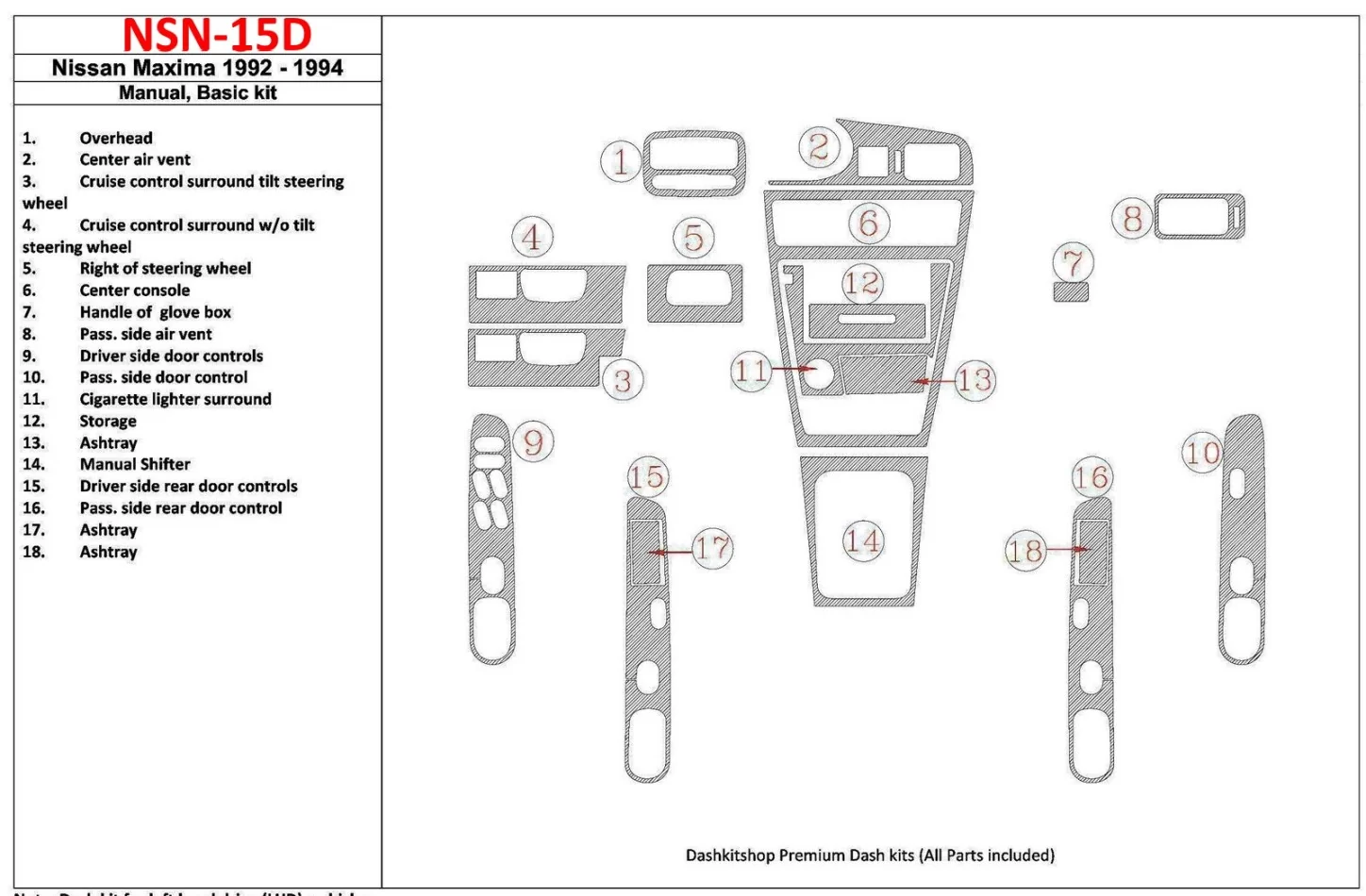 Nissan Maxima 1992-1994 Manual Gearbox, Basic Set, 18 Parts set Interior BD Dash Trim Kit - 1 - Interior Dash Trim Kit