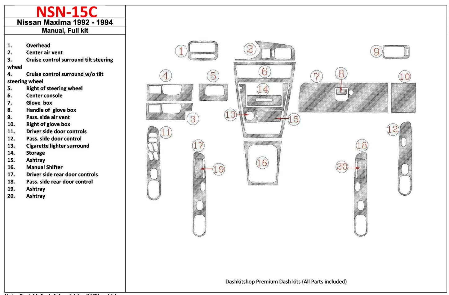 Nissan Maxima 1992-1994 Manual Gearbox, Full Set, 20 Parts set Interior BD Dash Trim Kit - 1 - Interior Dash Trim Kit