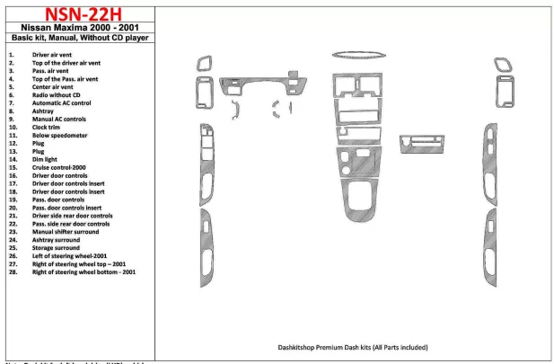 Nissan Maxima 2000-2001 Ensemble de base, boîte de vitesses manuelle, radio sans lecteur CD, ensemble de 28 pièces Kit de garnit Nissan Maxima 2000-2001 Ensemble de base, boîte de vitesses manuelle, radio sans lecteur CD, ensemble de 28 pièces Kit de garnit