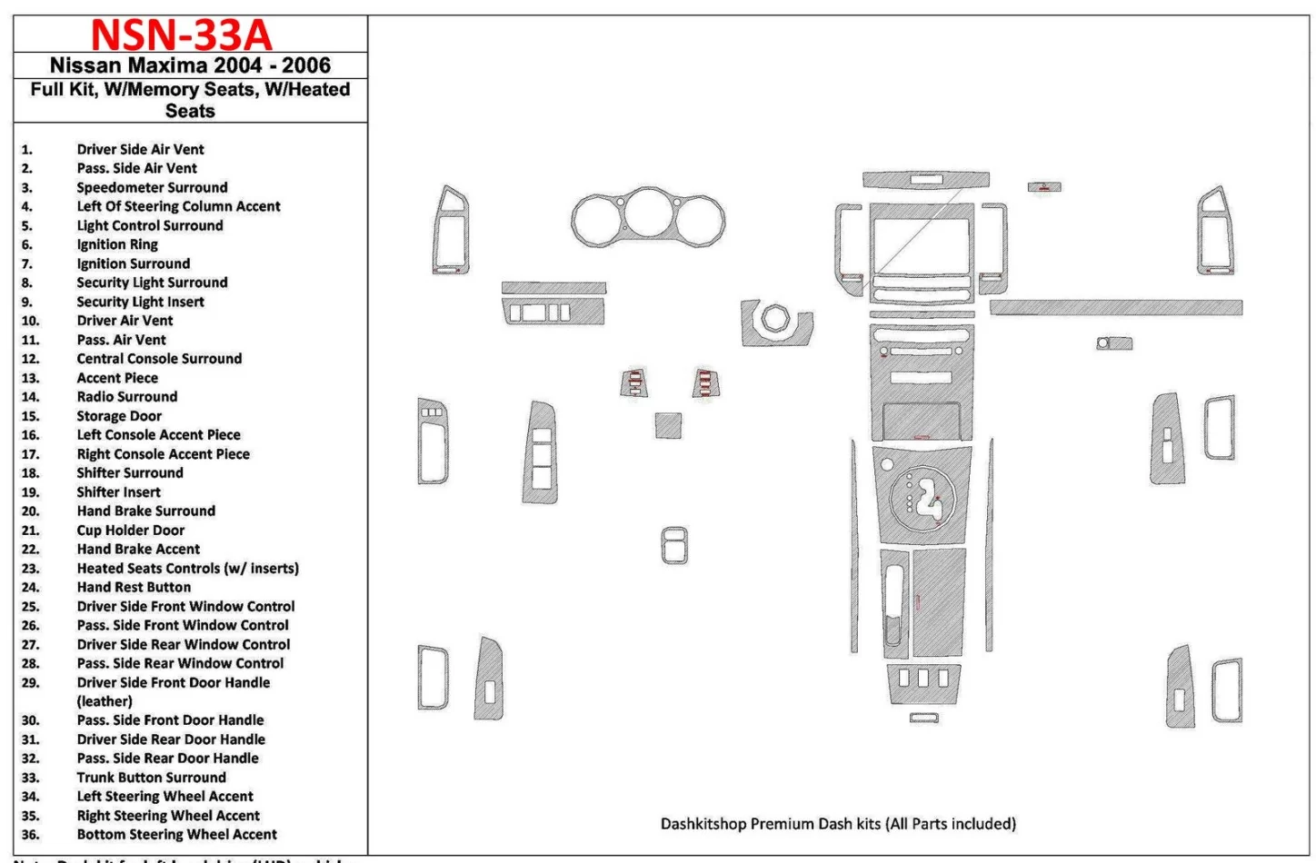 Nissan Maxima 2004-2006 Ensemble complet, vitesse automatique, avec sièges à mémoire, avec sièges chauffants intérieur BD Dash T
