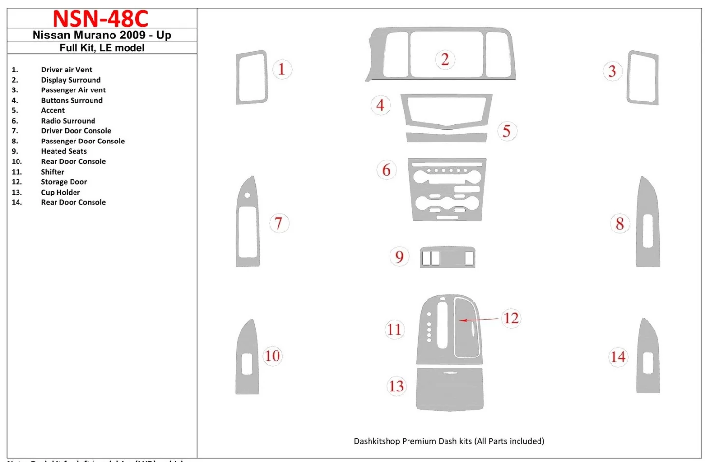 Nissan Murano 2009-UP Full Set, LE model Interior BD Dash Trim Kit - 1 - Interior Dash Trim Kit