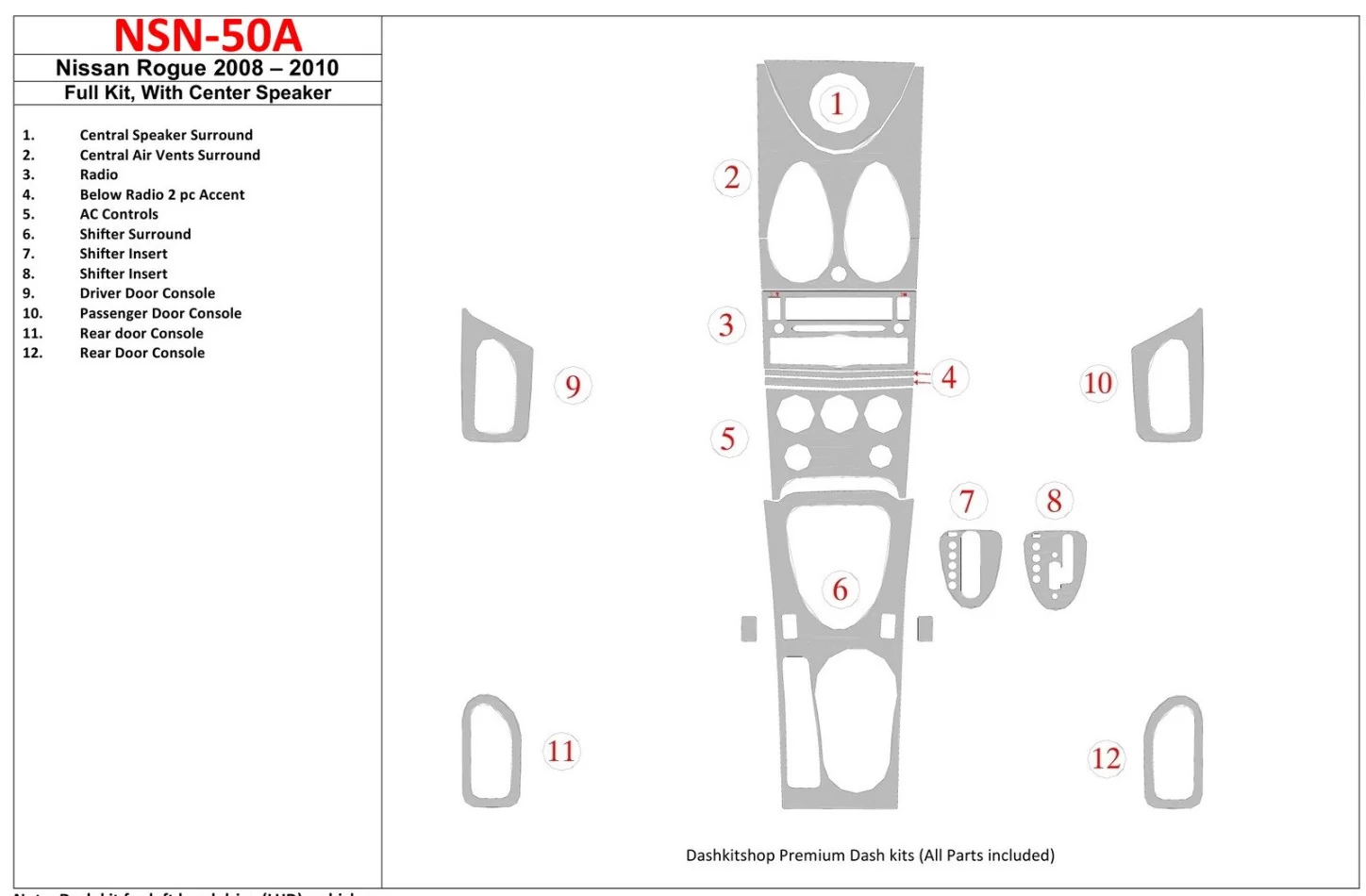 Nissan Rogue 2008-2010 Ensemble complet, avec kit de garniture de tableau de bord intérieur BD pour haut-parleur central - 1