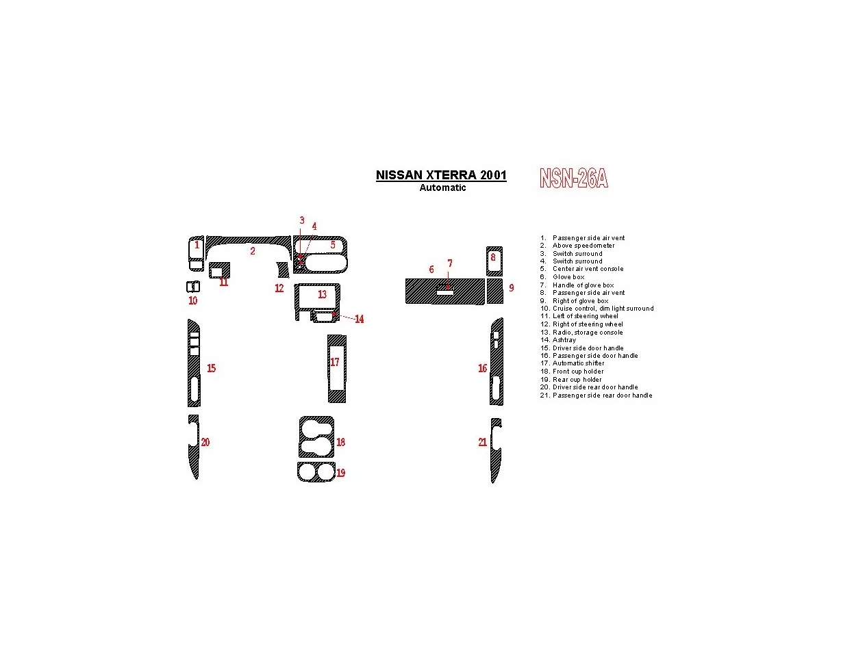 Nissan Xterra 2001-2001 Boîte de vitesses automatique 21 pièces Kit intérieur BD Dash Trim Kit - 1
