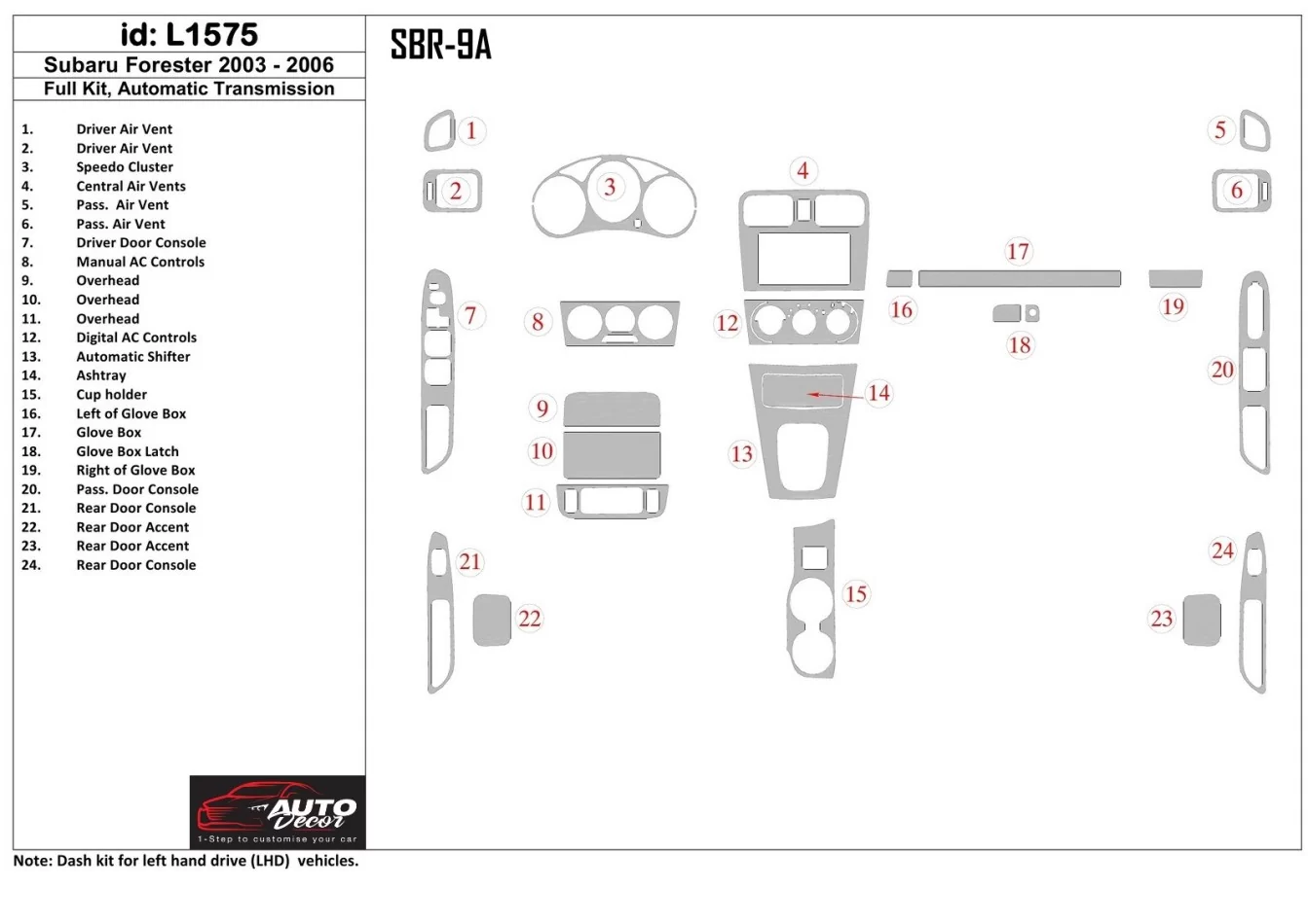 Subaru Forester 2003-2006 Full Set, Automatic Gear Interior BD Dash Trim Kit - 1 - Interior Dash Trim Kit