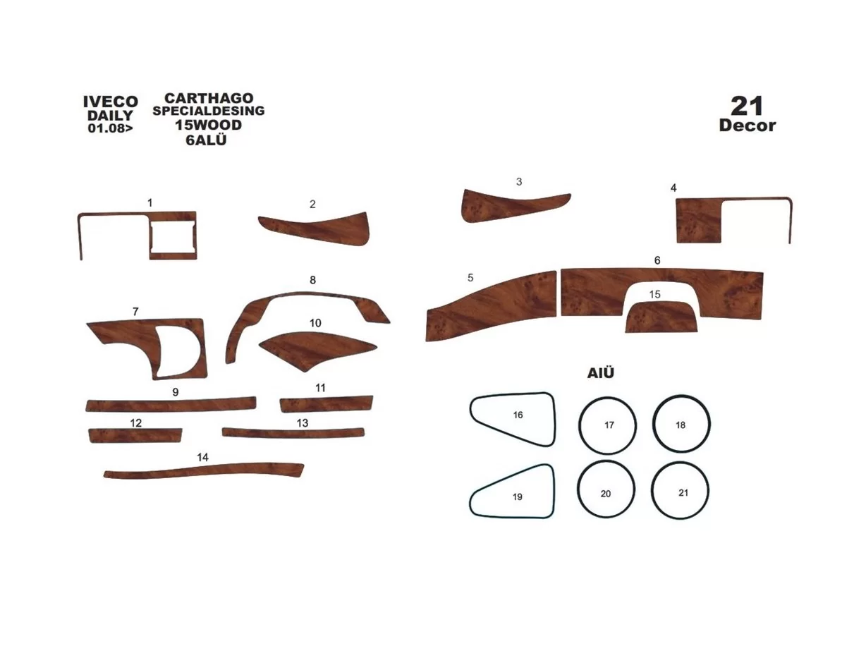 CARTHAGO Iveco camping-car 01.2007 Kit de garniture de tableau de bord intérieur 3D Dash Trim Dekor 21-Parts - 1