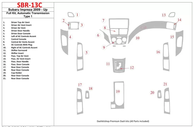 Subaru Impreza 2009-UP Ensemble complet, kit de garniture de tableau de bord intérieur BD de type 1 à engrenage automatique - 1 Subaru Impreza 2009-UP Ensemble complet, kit de garniture de tableau de bord intérieur BD de type 1 à engrenage automatique - 1