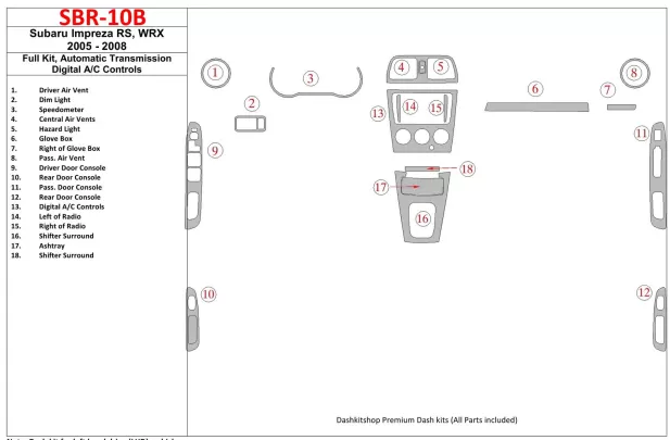 Subaru Impreza WRX 2005-2008 Ensemble complet, vitesse automatique, kit de garniture de tableau de bord intérieur BD à contrôle Subaru Impreza WRX 2005-2008 Ensemble complet, vitesse automatique, kit de garniture de tableau de bord intérieur BD à contrôle