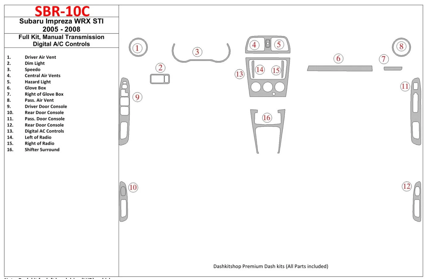 Subaru Impreza WRX 2005-2008 Volledige set, handgeschakelde versnellingsbak, automatische AC-regeling Interieur BD Dash Trim Kit