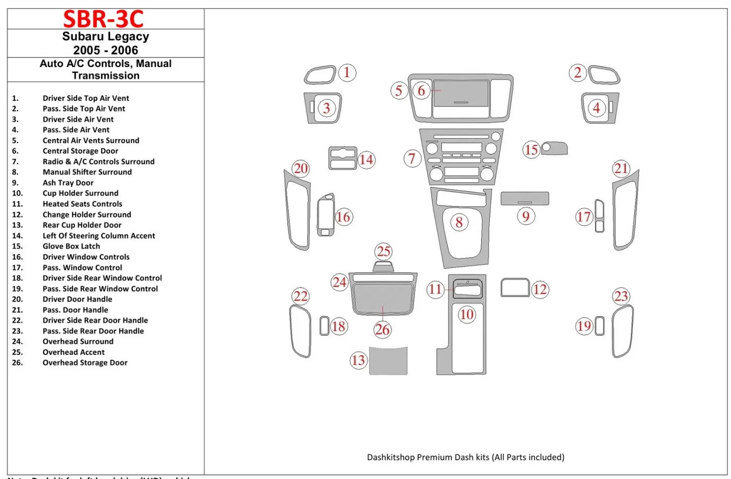 Subaru Legacy 2005-2006 Auto AC Control, Kit de garniture de tableau de bord intérieur BD pour boîte de vitesses manuelle - 1