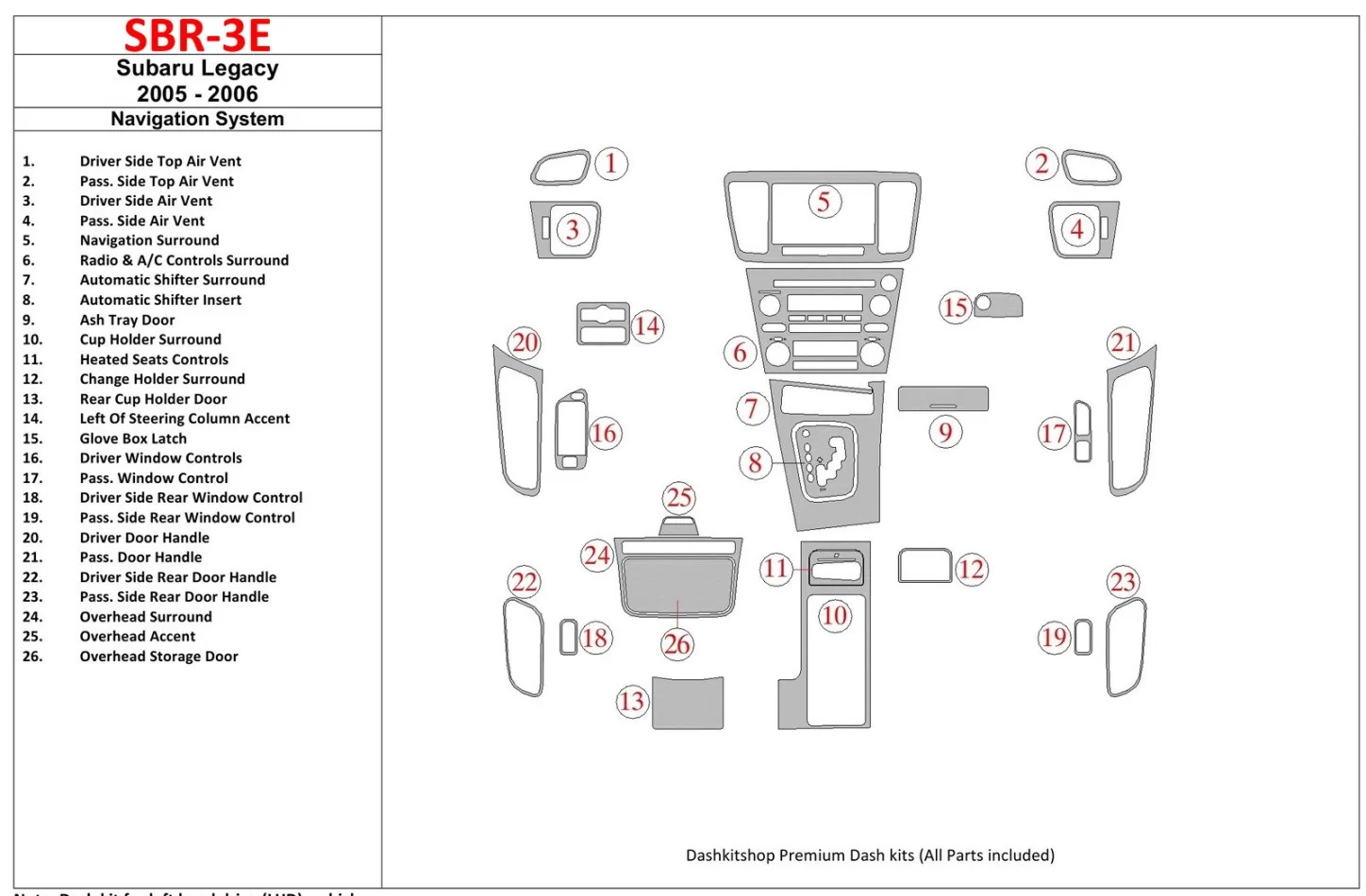 Subaru Legacy 2005-2006 With NAVI system Interior BD Dash Trim Kit - 1 - Interior Dash Trim Kit
