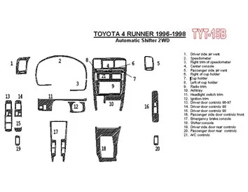 Toyota 4 Runner 1996-1998 Boîte de vitesses automatique, 2 roues motrices, kit de garniture de tableau de bord intérieur BD 21 p