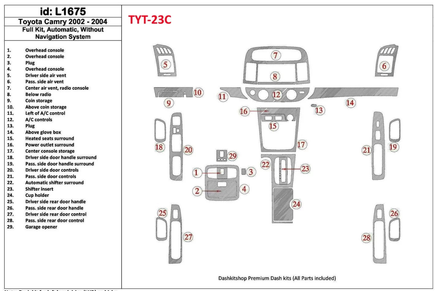 Toyota Camry 2002-2004 Volledige set, automatische versnelling, zonder NAVI-systeem, zonder OEM interieur BD Dash Trim Kit - 1