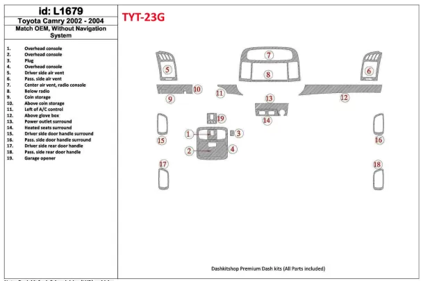Toyota Camry 2002-2004 OEM-naleving, zonder NAVI-systeem Interieur BD Dash Trim Kit - 1