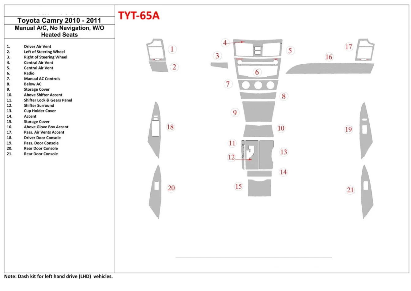 Toyota Camry 2010-2011 handmatige klimaatregeling, zonder NAVI Interior BD Dash Trim Kit - 1