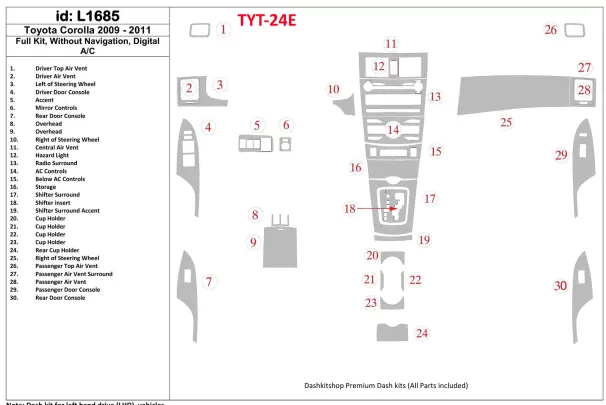 Ensemble complet Toyota Corolla 2009-UP, sans NAVI, kit de garniture de tableau de bord BD intérieur AC automatique - 1 Ensemble complet Toyota Corolla 2009-UP, sans NAVI, kit de garniture de tableau de bord BD intérieur AC automatique - 1