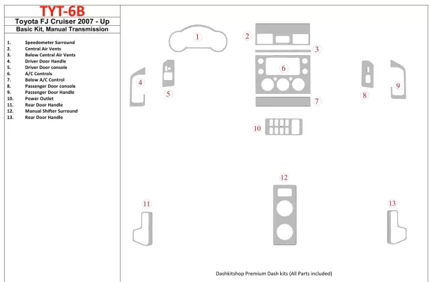 Toyota FJ Cruiser 2007-UP Basic Set, Manual Gear Box Interior BD Dash Trim Kit - 1 - Interior Dash Trim Kit Toyota FJ Cruiser 2007-UP Basic Set, Manual Gear Box Interior BD Dash Trim Kit - 1 - Interior Dash Trim Kit