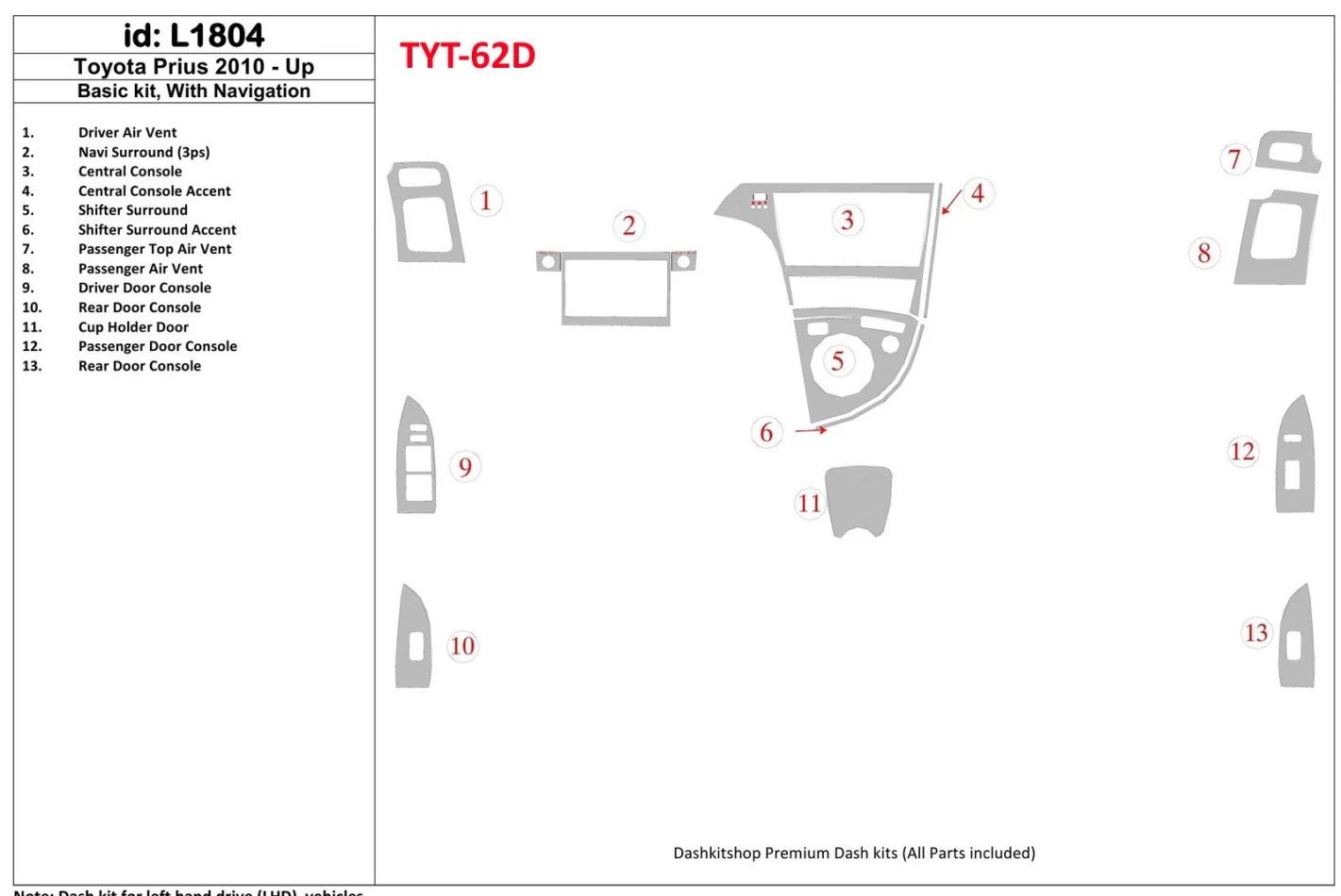 Toyota Prius 2010-UP basisset, met NAVI-systeem Interieur BD Dash Trim Kit - 1