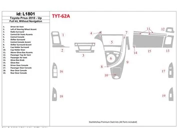 Ensemble complet Toyota Prius 2010-UP, sans kit de garniture de tableau de bord intérieur NAVI BD - 1