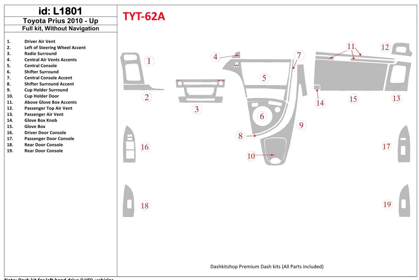 Toyota Prius 2010-UP Volledige set, zonder NAVI Interieur BD Dash Trim Kit - 1