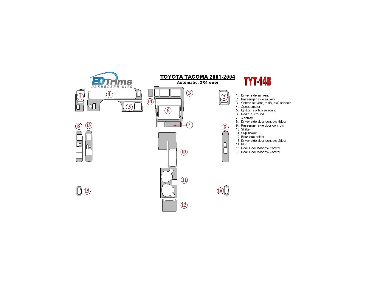 Toyota Tacoma 2000-2004 Automatic Gear, 2&4 Doors Interior BD Dash Trim Kit - 1