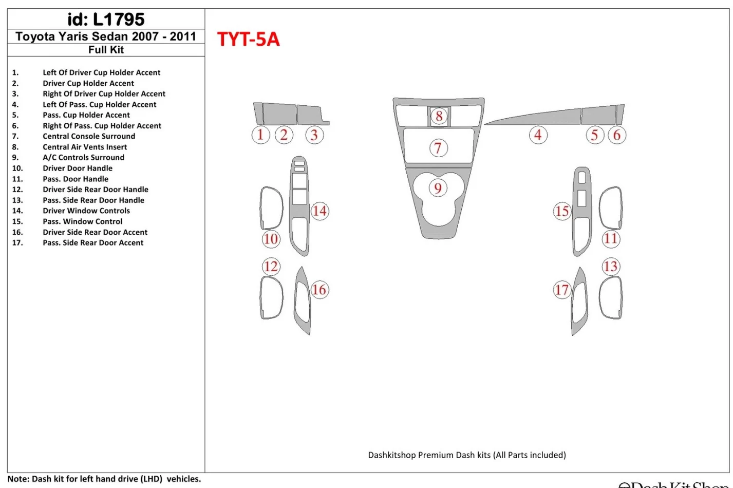 Toyota Yaris 2007-UP Kit de garniture de tableau de bord intérieur BD complet - 1