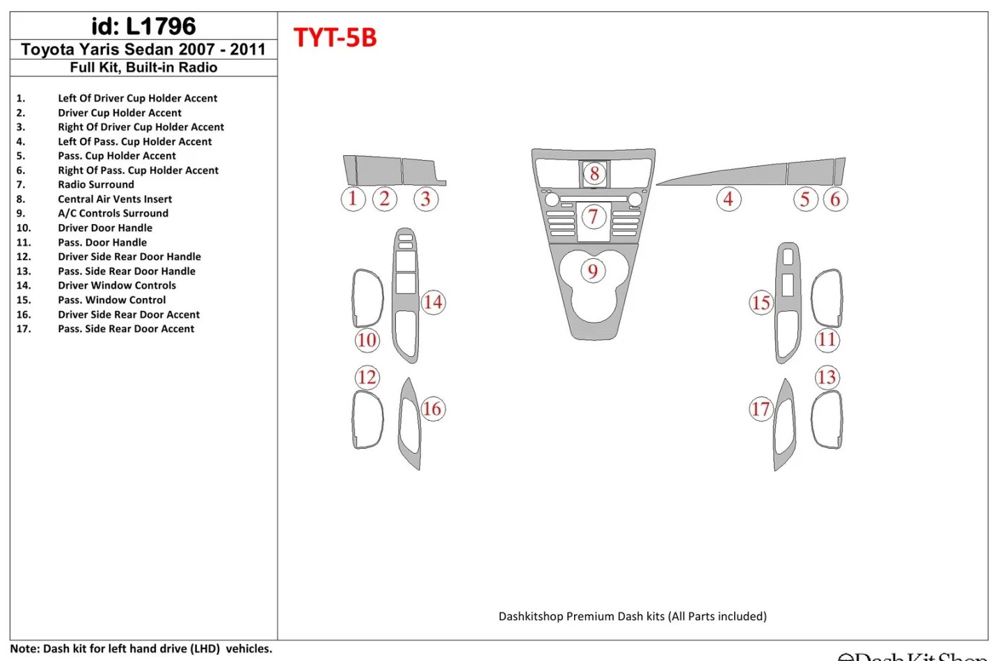 Toyota Yaris 2007-UP Ensemble complet avec kit de garniture de tableau de bord intérieur radio intégré BD - 1