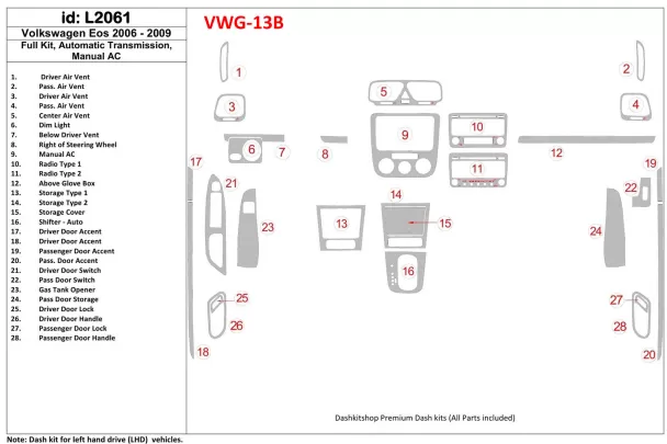 Volkswagen EOS 2006-2009 Full Set, Automatic Gearbox, Aircondition Interior BD Dash Trim Kit - 1 - Interior Dash Trim Kit Volkswagen EOS 2006-2009 Full Set, Automatic Gearbox, Aircondition Interior BD Dash Trim Kit - 1 - Interior Dash Trim Kit