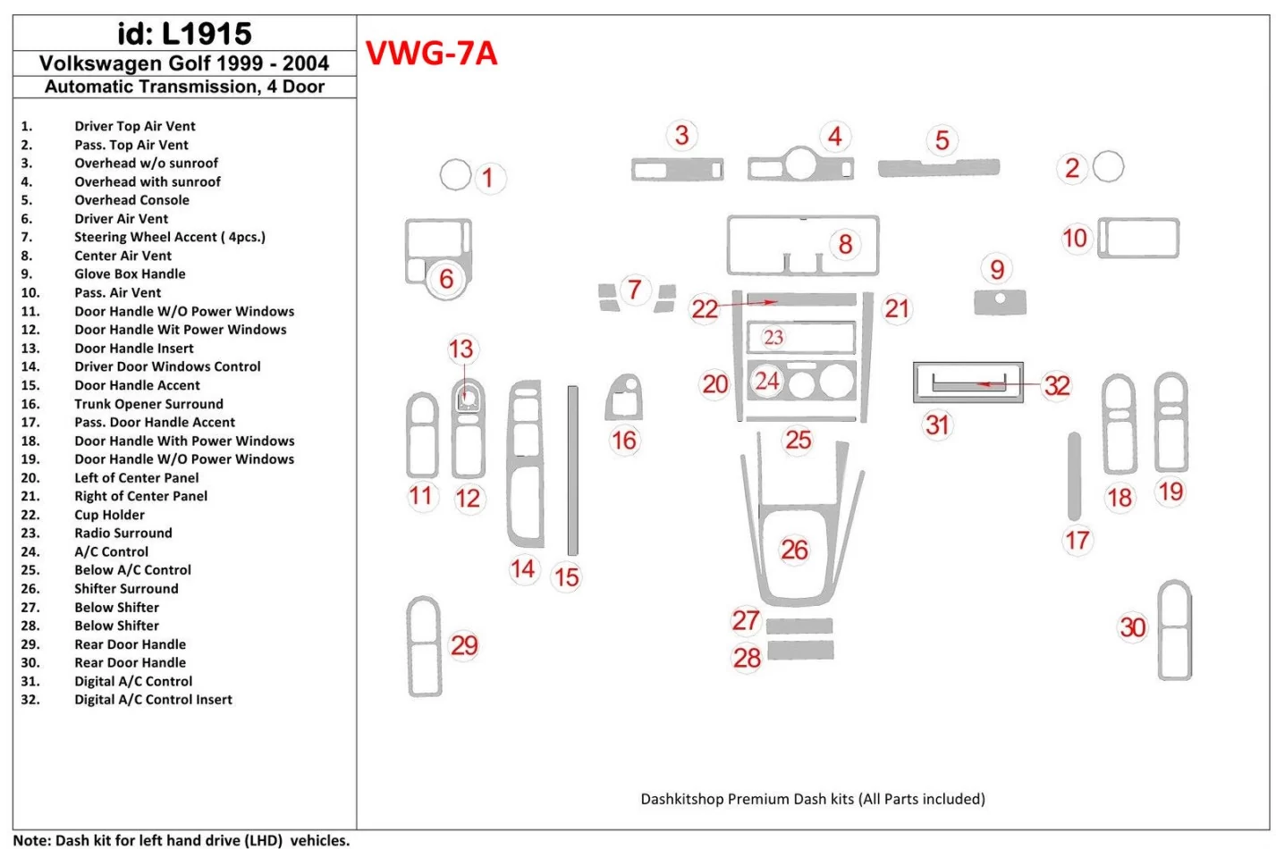 Kit Décoration Tableau de Bord Intérieur BD Volkswagen Golf 1999-2004 4 Portes, Boîte Automatique - 1