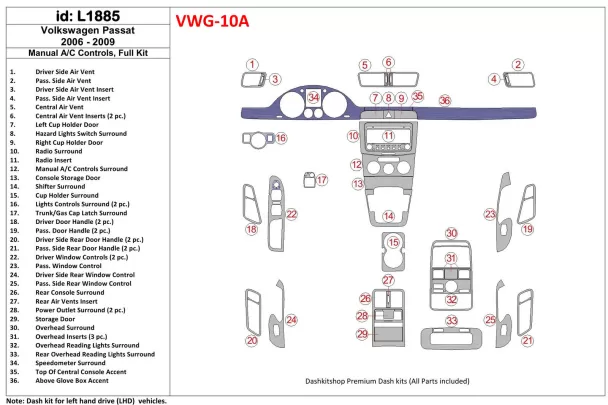 Volkswagen Passat 2006-2009 Boîte de vitesses manuelle Commandes AC, ensemble complet intérieur BD Dash Trim Kit - 1 Volkswagen Passat 2006-2009 Boîte de vitesses manuelle Commandes AC, ensemble complet intérieur BD Dash Trim Kit - 1