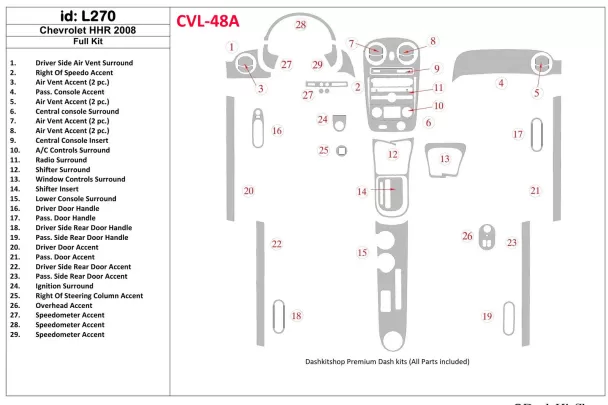Chevrolet HHR 2008-2008 Volledige set interieur BD dashboardafwerkingsset - 1 Chevrolet HHR 2008-2008 Volledige set interieur BD dashboardafwerkingsset - 1