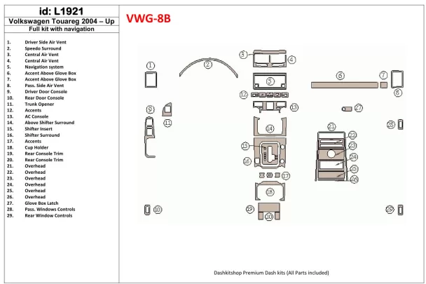 Volkswagen Touareg 2004-UP Ensemble complet, avec kit de garniture de tableau de bord intérieur NAVI BD - 1 Volkswagen Touareg 2004-UP Ensemble complet, avec kit de garniture de tableau de bord intérieur NAVI BD - 1