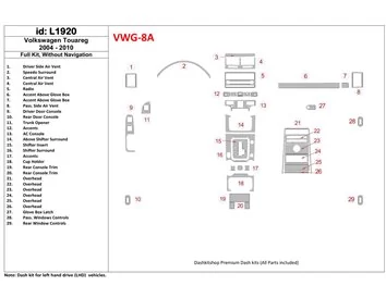 Volkswagen Touareg 2004-UP Ensemble complet, sans kit de décoration de tableau de bord intérieur NAVI BD - 1