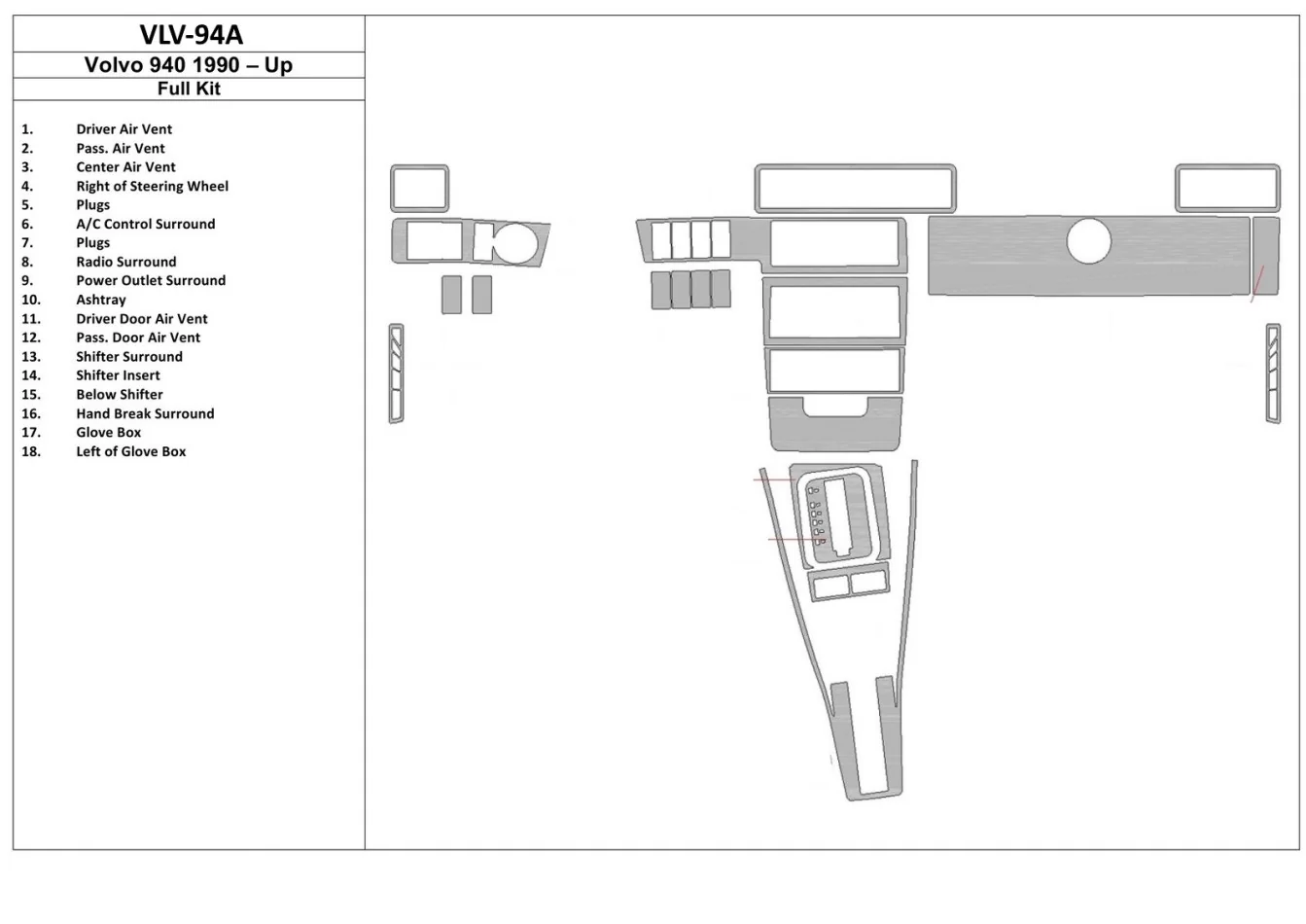 Volvo 940 10.90-04.98 Kit de garniture de tableau de bord intérieur 3D Dash Trim Dekor 18-Parts - 1