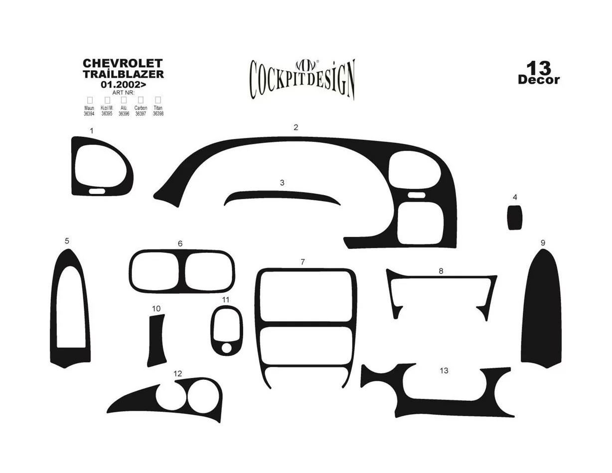 Chevrolet Trailblazer 01.2002 Kit de garniture de tableau de bord intérieur 3D Dash Trim Dekor 13-Parts - 1