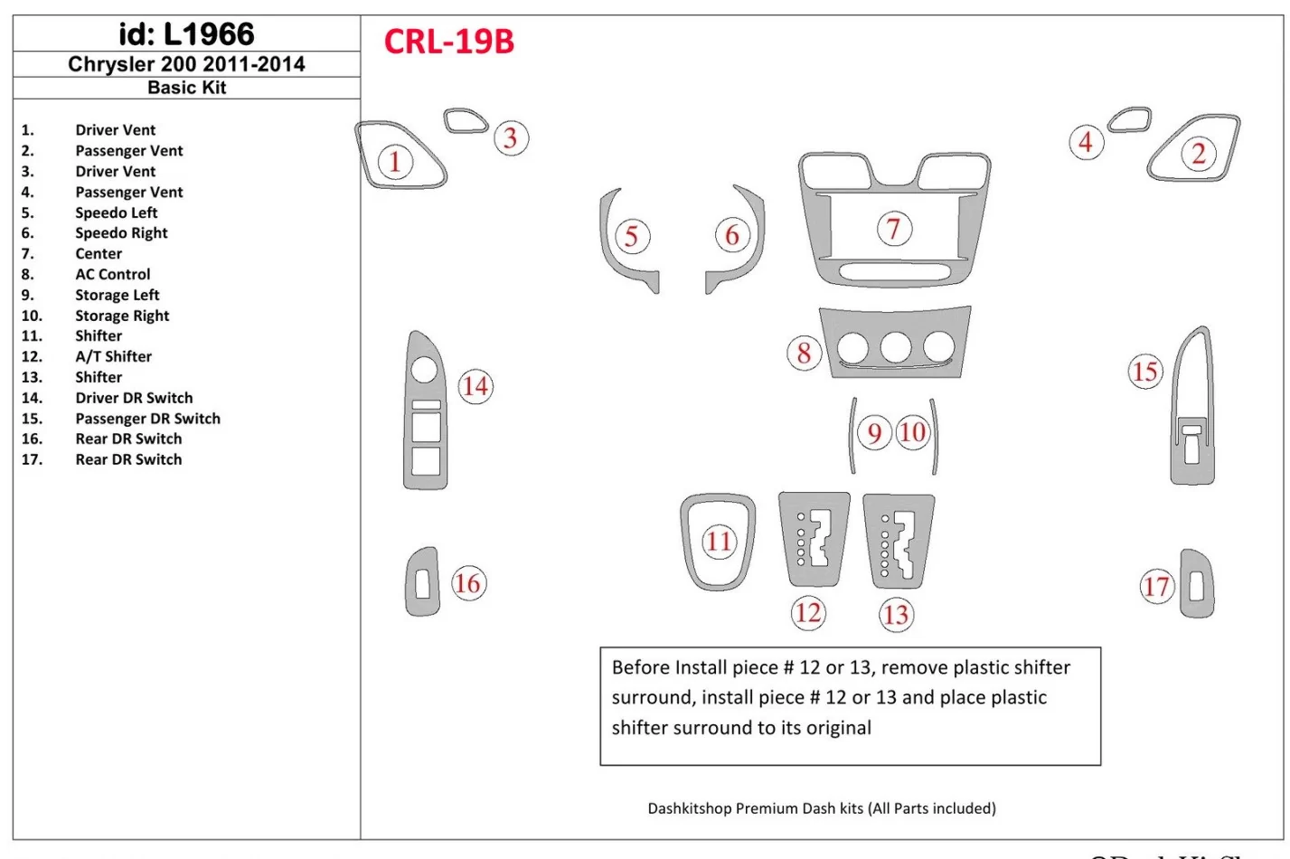 Chrysler 200 2011-UP Basisset Interieur BD Dash Trim Kit - 1