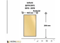 Infiniti QX70 (S51) 2013 - 2019 Multimedia Android ExtraShield Screeen Protector - 1