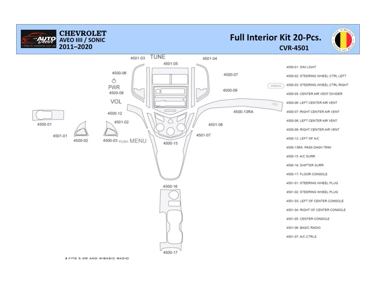 Chevrolet Aveo T300 2012–2020 Intérieur WHZ Kit de garniture de tableau de bord 20 pièces - 1