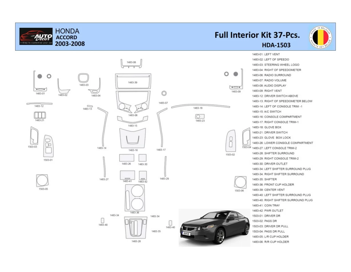 Honda Accord 2003-2007 Intérieur WHZ Kit de garniture de tableau de bord 37 pièces - 1
