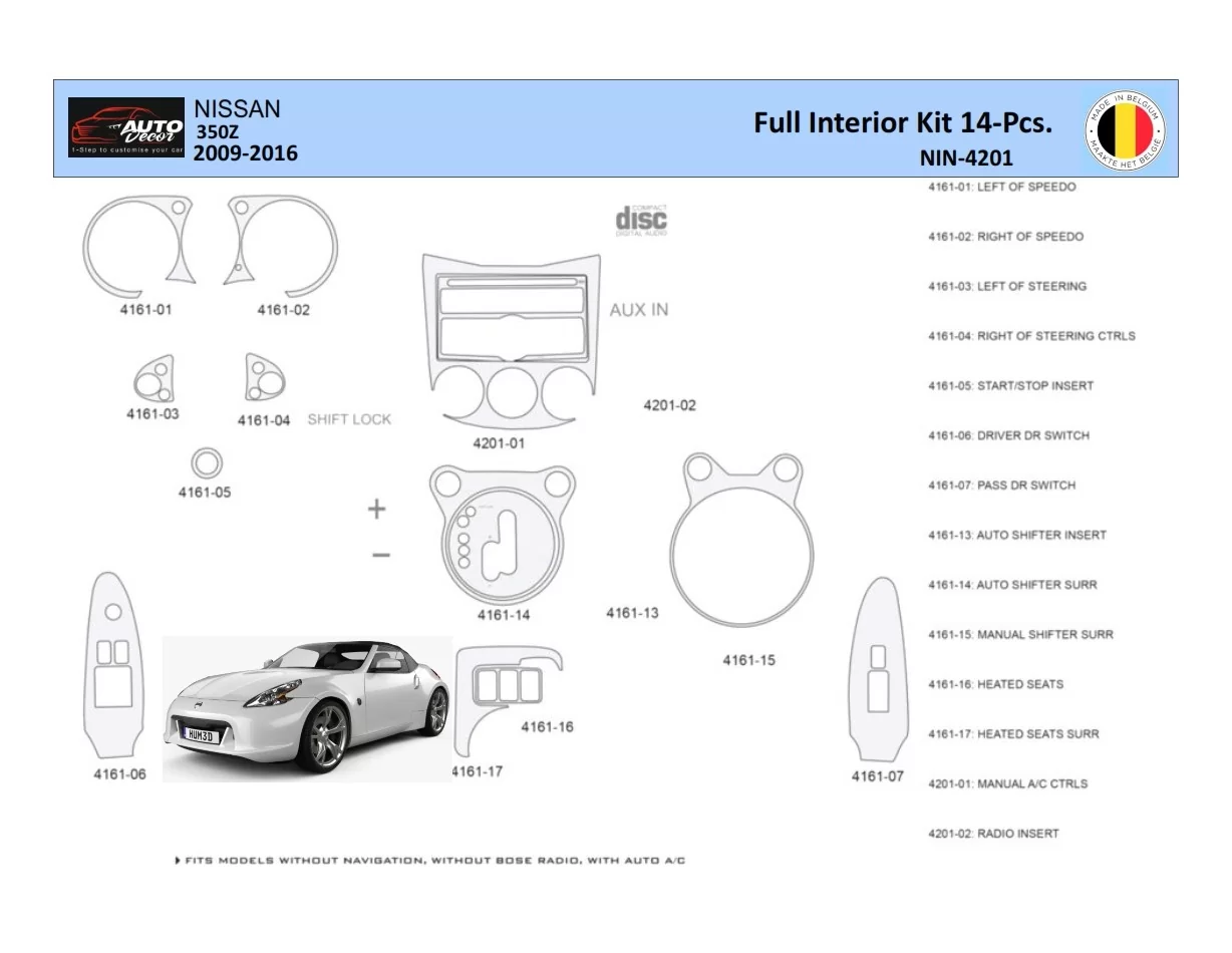 Nissan 370Z-2009 Intérieur WHZ Kit de garniture de tableau de bord 14 pièces - 1