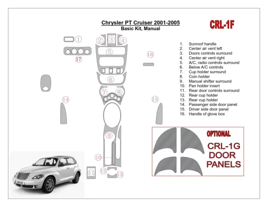 Chrysler PT Cruiser 2001-2005 Ensemble de base, boîte de vitesses manuelle, ensemble de 16 pièces Kit de garniture de tableau de Chrysler PT Cruiser 2001-2005 Ensemble de base, boîte de vitesses manuelle, ensemble de 16 pièces Kit de garniture de tableau de