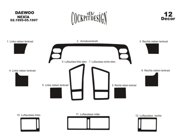 Daewoo Nexia 02.95-05.97 Kit de garniture de tableau de bord intérieur 3D Dash Trim Dekor 12 pièces